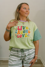 live laugh love tee